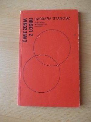 Logika - Ćwiczenia z logiki, Barbara Stanosz