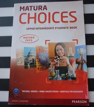 Matura Choices Upper Intermediate Student's book Podręcznik Angielski