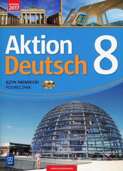 AKTION DEUTSCH KLASA 8 WSIP 2018/2019 testy sprawdziany