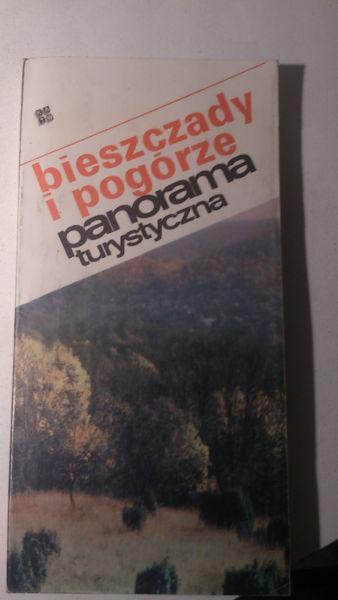 Bieszczady i Pogórze. Panorama turystyczna. Stanisław Kłos