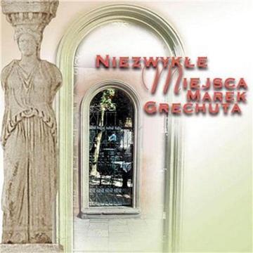 Marek Grechuta - Niezwykłe Miejsca nowy album w folii