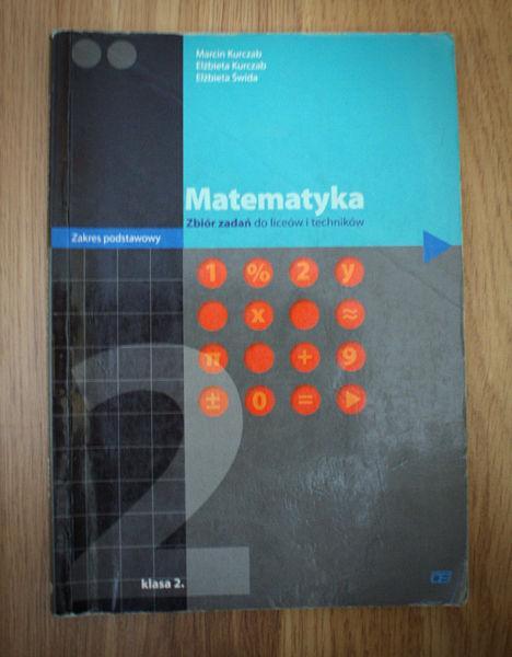 Matematyka. Zbiór zadań do liceów i techników. Klasa 2. Zakres podst