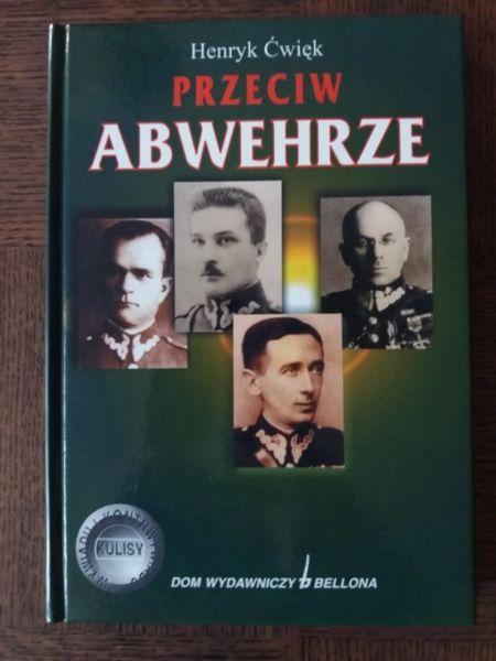 Przeciw Abwehrze - H.Ćwięk