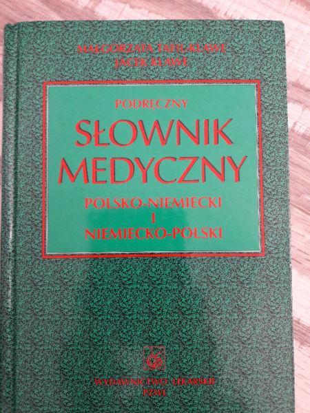 Podręczny słownik medyczny Polsko-Niemiecki i Niemiecko-Polski