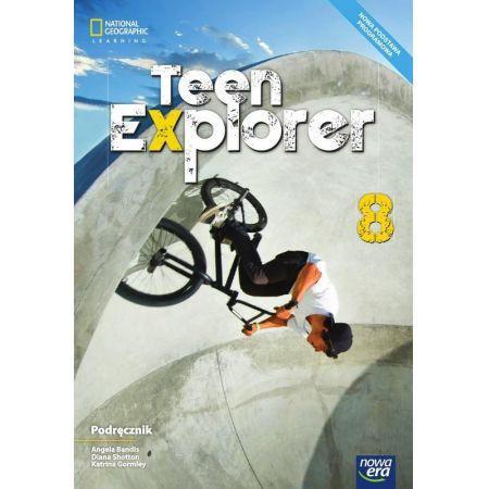 Testy, Sprawdziany Teen Explorer 8 wyd. 2018 Nowa Era