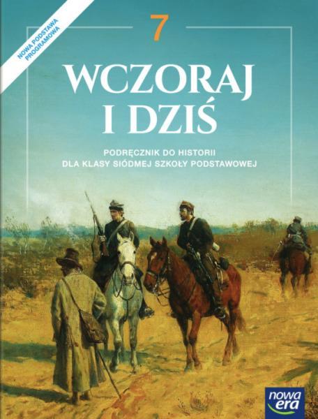 Historia - Wczoraj i dziś - Klasa 7 - SPRAWDZIANY TESTY ODPOWIEDZI - Nowa Era