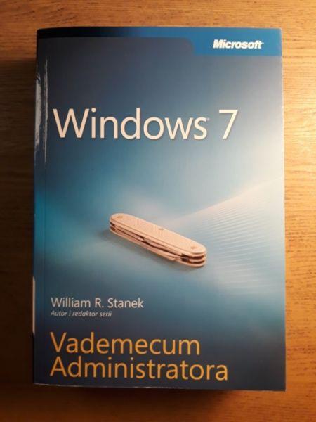 Windows 7 Vademecum Administratora
