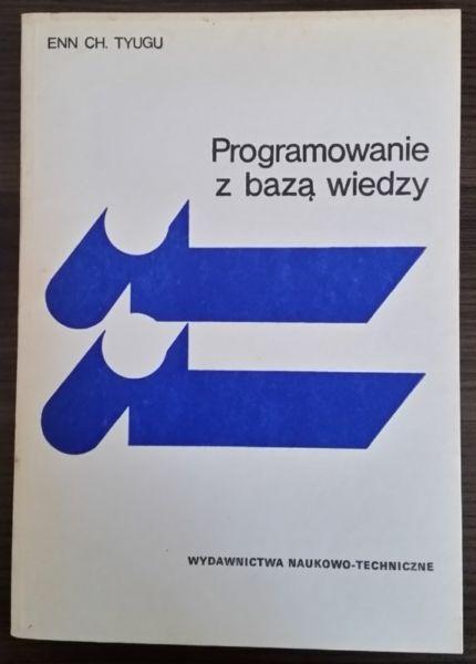 Programowanie z bazą wiedzy - Tyugu