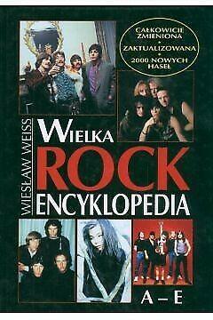Wiesław Weiss - Wielka Rock Encyklopedia A-E tom 1