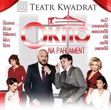 Teatr KWADRAT, Okno na parlament, BILET w dn. 11.04.2019, godz.19.00 OKAZJA